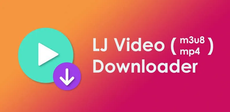 Lj-视频下载器v1.1.69